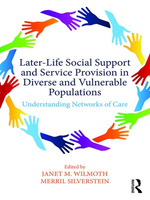 cover image of Later-Life Social Support and Service Provision in Diverse and Vulnerable Populations
